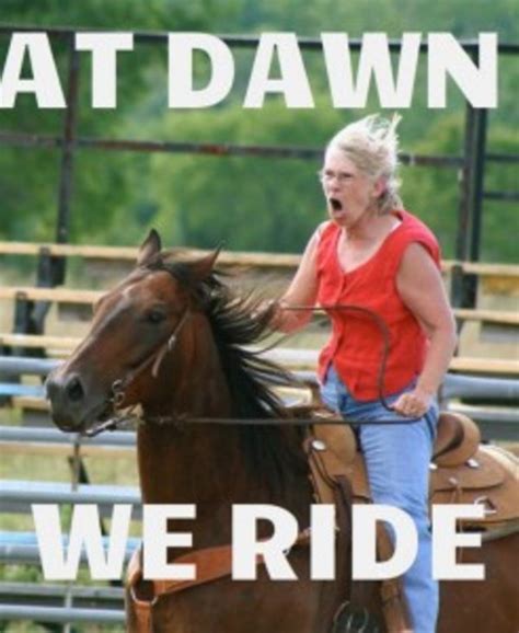 at dawn we ride meme|we ride at dawn movie.